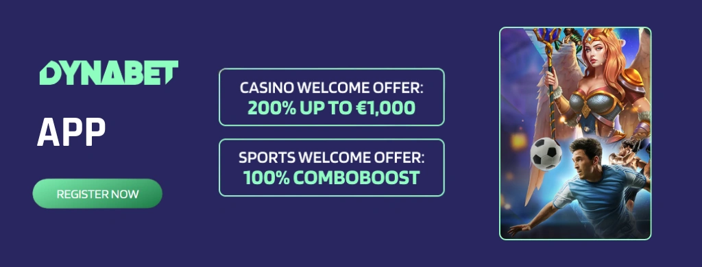 A promotional banner for the DYNABET app featuring the casino welcome offer and sports welcome offer, with a character illustration on the side.